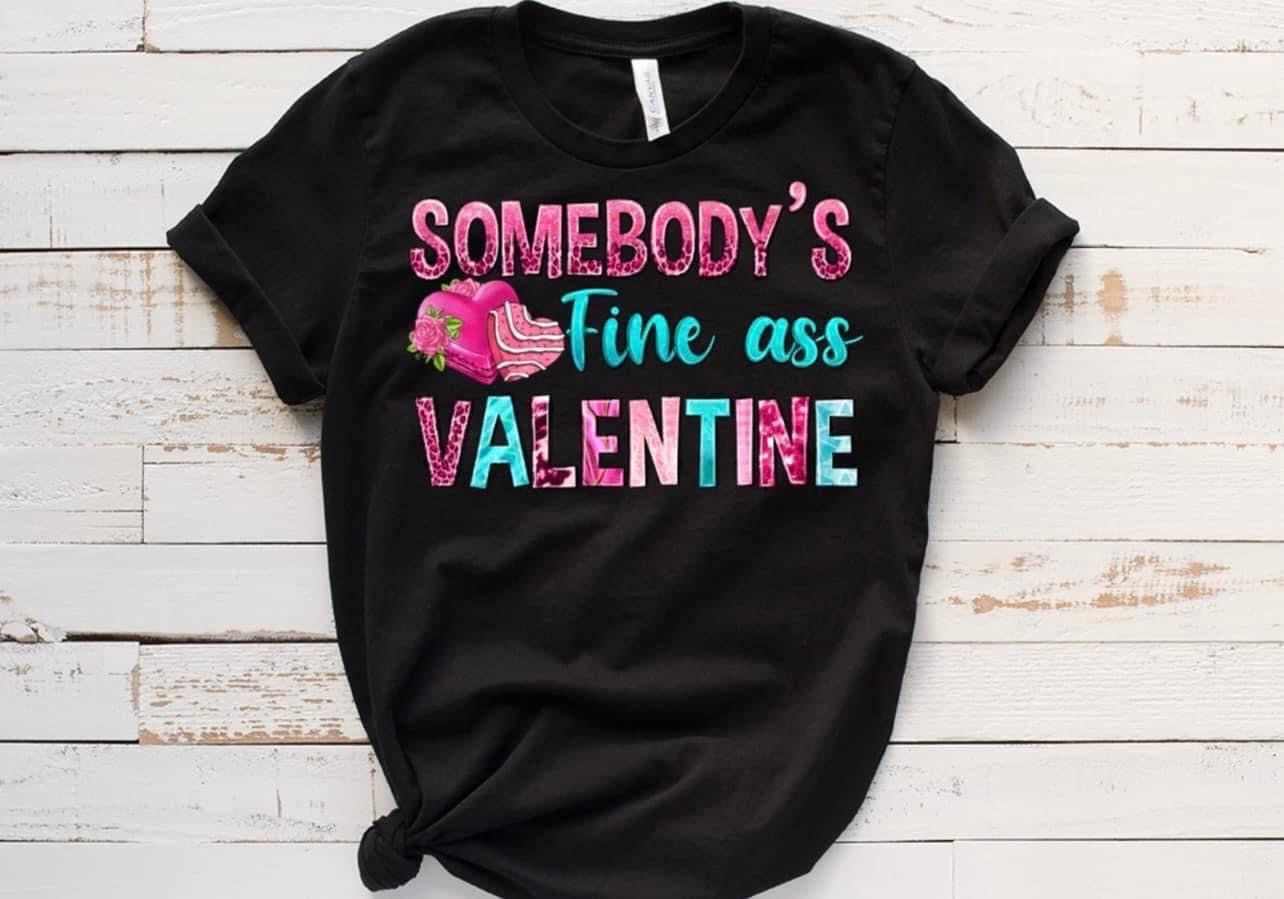Somebody's Fine A Valentine