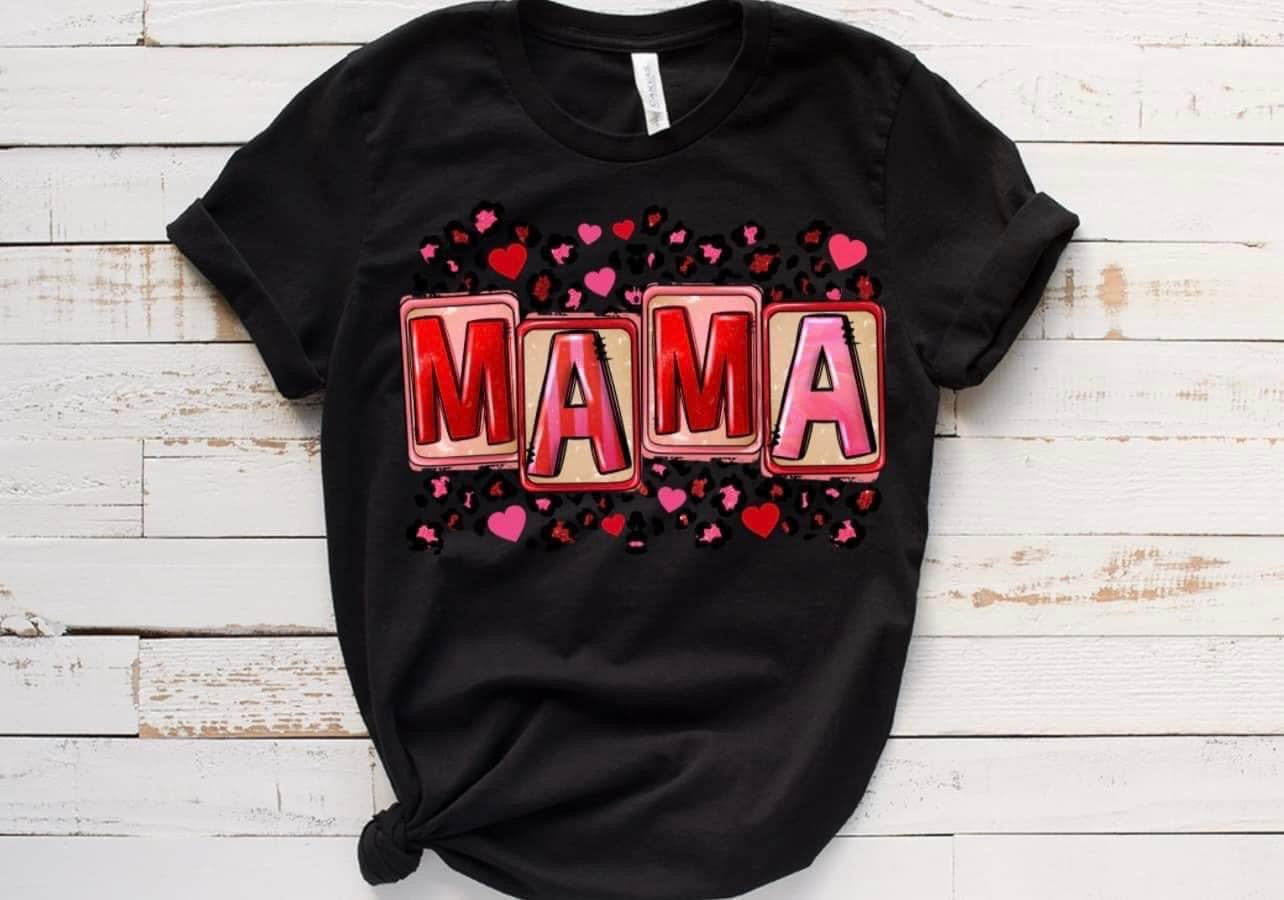 Mama Valentines shirt